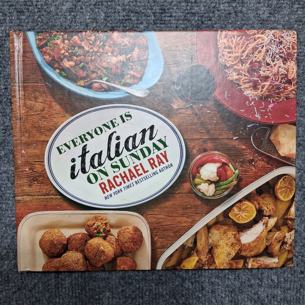 Everyone Is Italian on Sunday‎ Rachael Ray Hardcover Cookbook 2015 First Edition